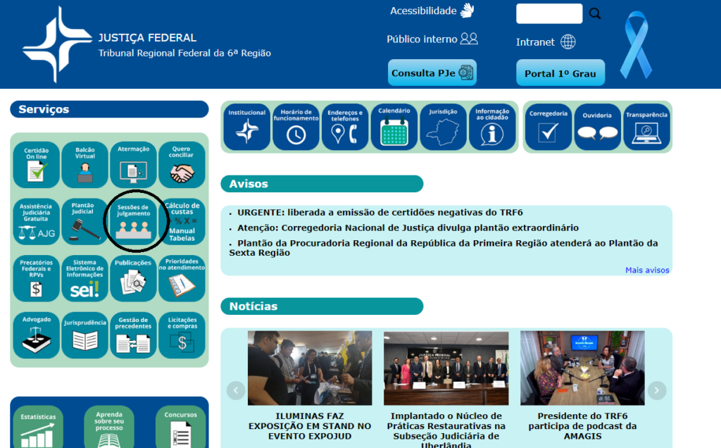 Imagem da página inicial do Portal do TRF6 destacando com um círculo preto o botão de acesso às Sessões de julgamento.