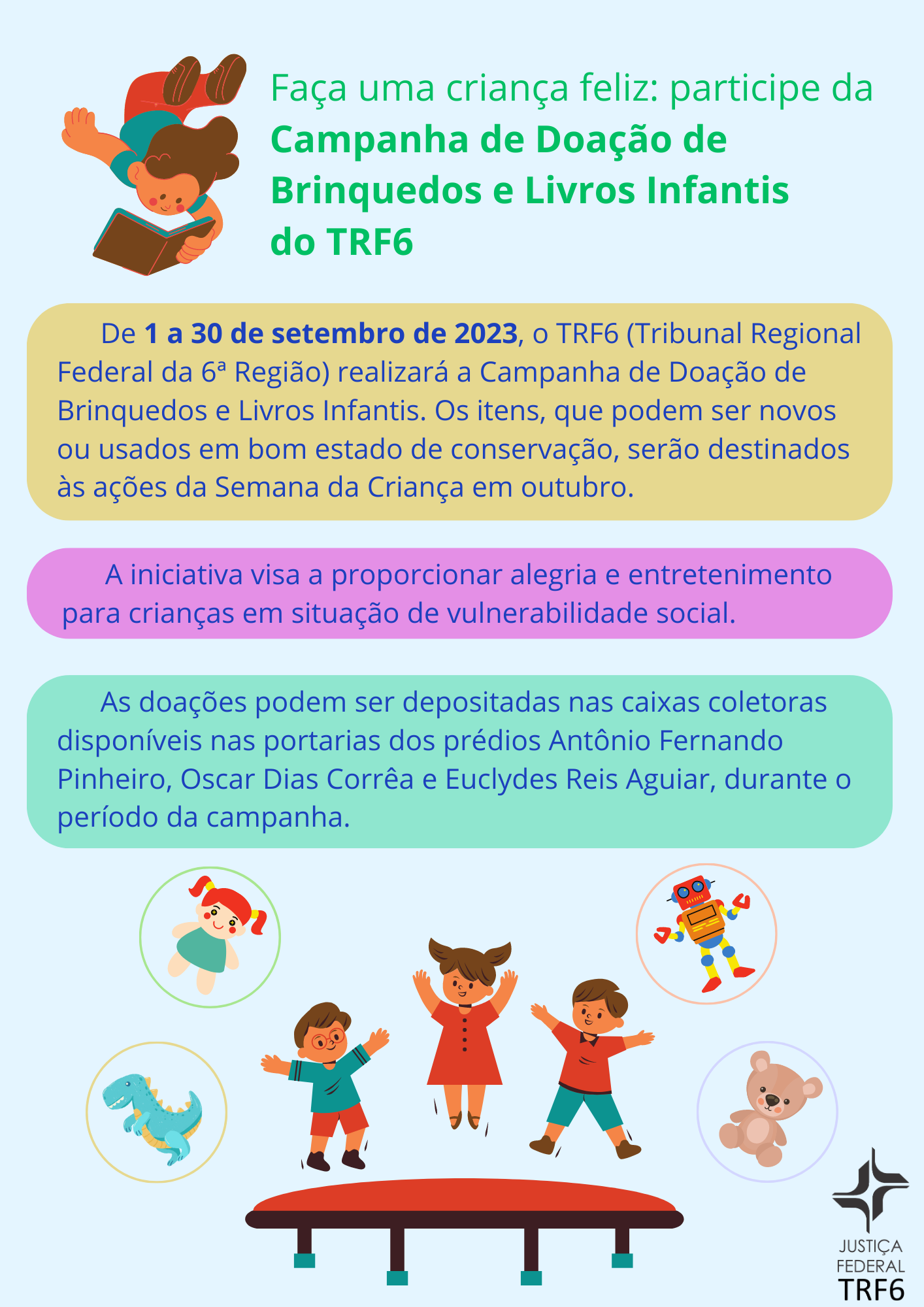 Imagem colorida com a Campanha de Doação de Brinquedos e Livros Infantis do TRF6. 