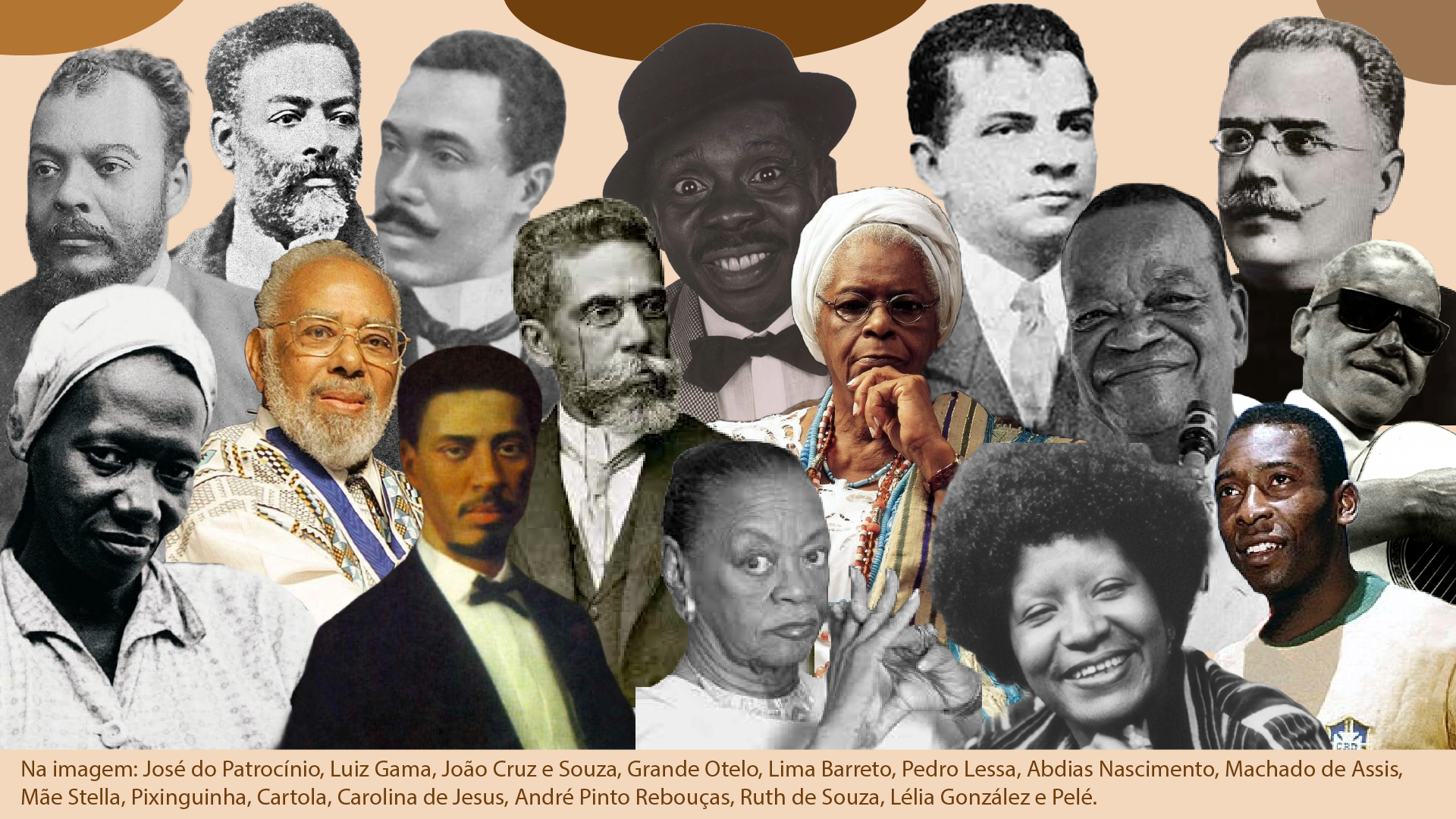 Imagem horizontal de várias personalidades negras brasileiras.
