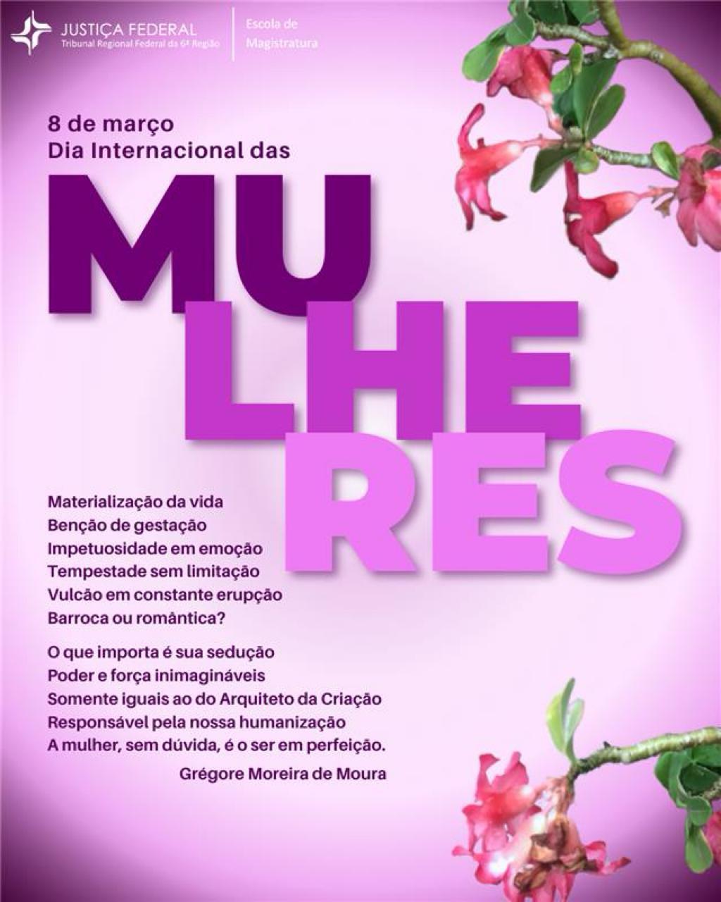 Imagem colorida retangular na cor fúcsia de comemoração ao Dia Internacional da Mulher. À esquerda, poema do desembargador federal Grégore Moreira de Moura.