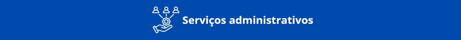 Serviços administrativos