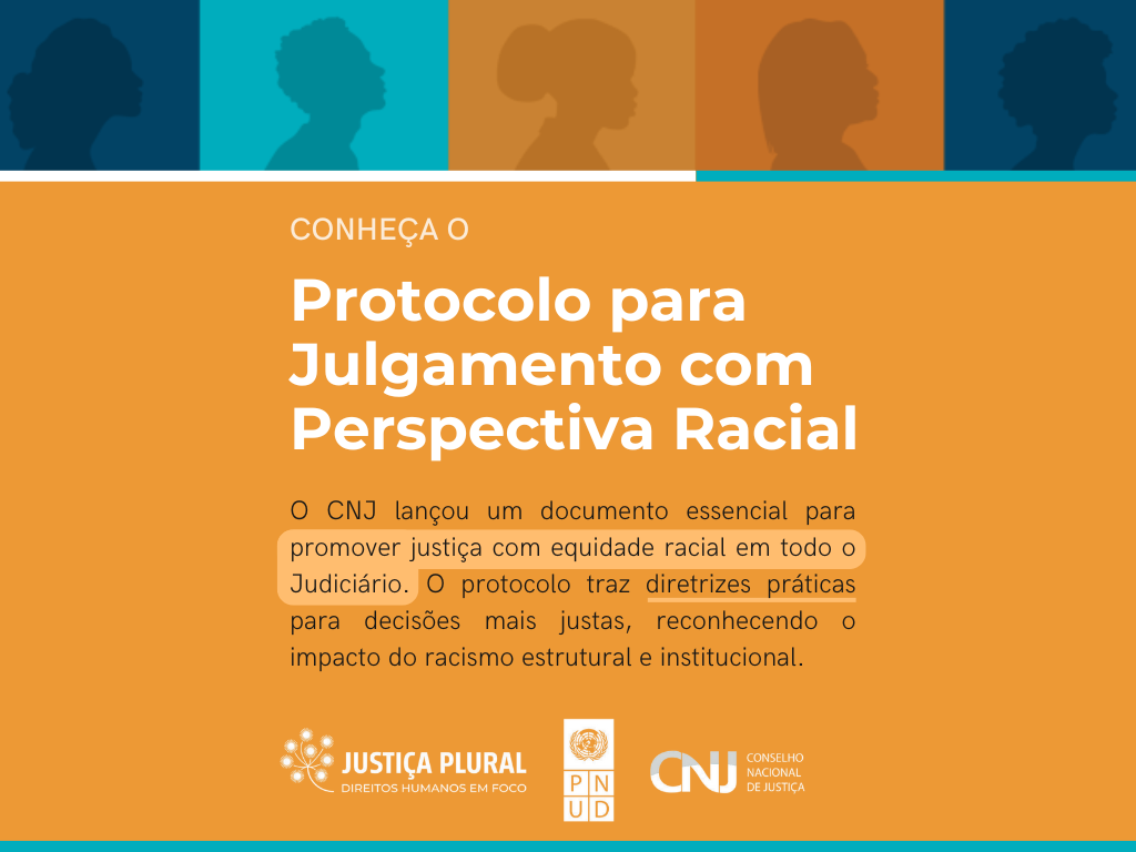 Conheça o: Protocolo para Julgamento com Perspectiva Racial
O CNJ lançou um documento essencial para promover justiça com equidade racial em todo o Judiciário. O protocolo traz diretrizes práticas para decisões mais justas, reconhecendo o impacto do racismo estrutural e institucional.
